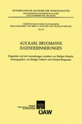 Cover: Aus Karl Brugmanns Jugenderinnerungen - Verlag der &ouml;sterreichischen Akademie der Wissenschaften