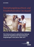 Cover: Bestattungsbrauchtum und Friedhofsstruktur im Asasif - Verlag der &ouml;sterreichischen Akademie der Wissenschaften