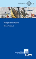 Cover: Magellans Boten - Verlag der &ouml;sterreichischen Akademie der Wissenschaften
