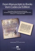 Cover: From Manuscripts to Books Vom Codex zur Edition - Verlag der &ouml;sterreichischen Akademie der Wissenschaften