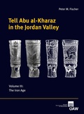 Cover: Tell Abu al-Kharaz in the Jordan Valley - Verlag der &ouml;sterreichischen Akademie der Wissenschaften