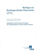 Cover: Beitr&auml;ge zur Rechtsgeschichte &Ouml;sterreichs, 3. Jahrgang, Heft 1/2013 - Verlag der &ouml;sterreichischen Akademie der Wissenschaften