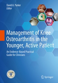 Abbildung von: Management of Knee Osteoarthritis in the Younger, Active Patient - Springer