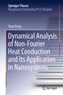 Cover: Dynamical Analysis of Non-Fourier Heat Conduction and Its Application in Nanosystems - Springer