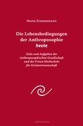 Cover: Die Lebensbedingungen der Anthroposophie heute - Verlag am Goetheanum