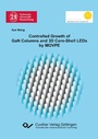 Cover: Controlled Growth of GaN Columns and 3D Core-Shell LEDs by MOVPE - Cuvillier Verlag