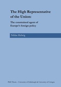 Cover: The High Representative of the Union: The constrained agent of Europe's foreign policy - epubli