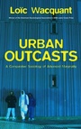 Cover: Urban Outcasts - Polity Press