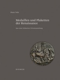 Cover: Medaillen und Plaketten der Renaissance - Hirmer