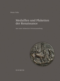 Abbildung von: Medaillen und Plaketten der Renaissance - Hirmer