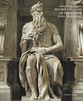 Cover: Michelangelos Grabmal f&uuml;r Papst Julius II. - Hirmer