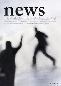 Enlarge image Cover: News - The Televised Revolution - Hirmer
