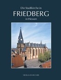Cover: Die Stadtkirche Unserer Lieben Frau in Friedberg in Hessen - Langewiesche, K R