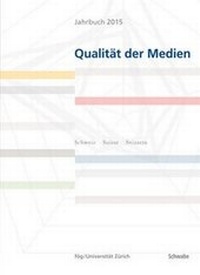 Abbildung von: Jahrbuch 2015 Qualität der Medien - Schwabe Verlagsgruppe AG Schwabe Verlag