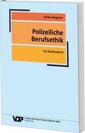 Cover: Polizeiliche Berufsethik - Deutsche Polizeiliteratur