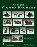 Cover: Antique Vienna Bronzes - Schiffer Publishing Ltd