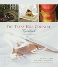 Cover: Texas Hill Country Cookbook - Globe Pequot Press