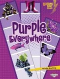 Cover: Purple Everywhere - Lerner Publications (Tm)
