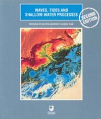 Enlarge image Cover: Waves, Tides and Shallow-Water Processes - Butterworth-Heinemann