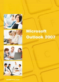 Abbildung von: Microsoft Outlook 2007 - BILDNER Verlag