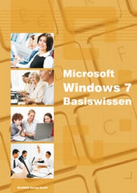 Abbildung von: Windows 7 Basiswissen - BILDNER Verlag