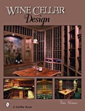 Cover: Wine Cellar Design - Schiffer Publishing Ltd