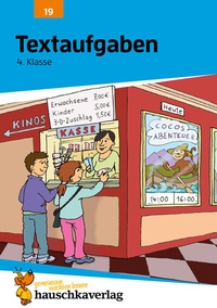Abbildung von: Mathe 4. Klasse Übungsheft - Textaufgaben - Hauschka Verlag