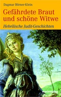 Cover: Gef&auml;hrdete Braut und sch&ouml;ne Witwe - marix Verlag ein Imprint von Verlagshaus R&ouml;merweg