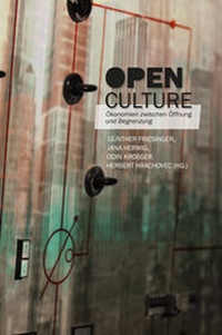 Enlarge image Cover: Open Culture - edition mono/monochrom