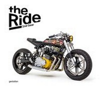 Abbildung von: The Ride 2nd Gear - Rebel Edition - Die Gestalten Verlag