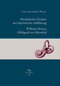 Cover: Musikalisches Denken im Labyrinth der Aufkl&auml;rung - Are Verlag