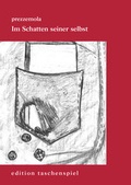 Cover: Im Schatten seiner selbst - Buchhandlung Beim Augarten