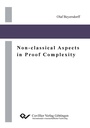 Cover: Non-classical Aspects in Proof Complexity - Cuvillier Verlag