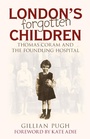Cover: London's Forgotten Children - The History Press Ltd