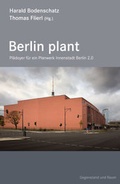 Cover: Berlin plant - Theater der Zeit