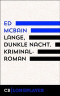 Cover: Lange, dunkle Nacht. Kriminalroman aus dem 87. Polizeirevier - CulturBooks Verlag