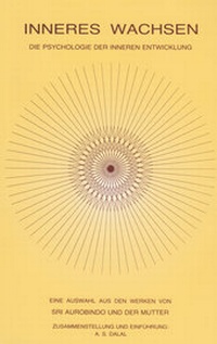 Abbildung von: Inneres Wachsen - Sri Aurobindo Ashram, Sri Aurobindo Society