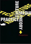 Cover: Culture, Media, Theory, Practice - Aalborg Universitetsforlag