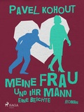 Cover: Meine Frau und ihr Mann. Eine Beichte - Lindhardt og Ringhof Forlag