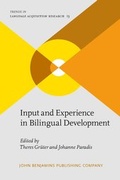 Cover: Input and Experience in Bilingual Development - John Benjamins Publishing Co