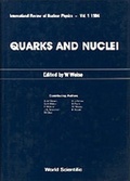 Cover: Quarks And Nuclei - World Scientific Publishing Co Pte Ltd