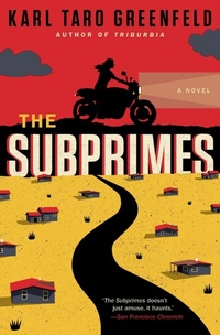 Enlarge image Cover: The Subprimes - HarperPerennial