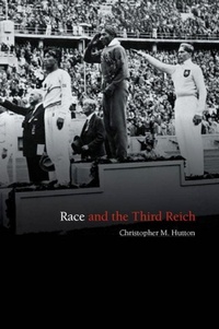 Enlarge image Cover: Race and the Third Reich - Polity Press