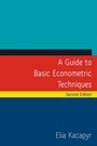 Cover: A Guide to Basic Econometric Techniques - Routledge