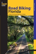 Cover: Road Biking (TM) Florida - Falcon Guides