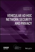 Cover: Vehicular Ad Hoc Network Security and Privacy - Wiley