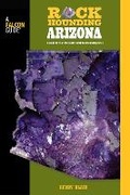 Cover: Rockhounding Arizona - Falcon Guides