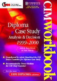 Enlarge image Cover: CIM Diploma Case Study Workbook 1999-2000 - Butterworth-Heinemann