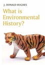 Cover: What is Environmental History? - Polity Press