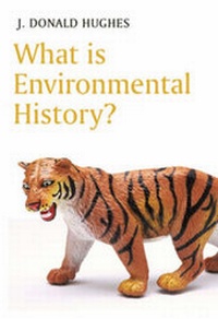 Enlarge image Cover: What is Environmental History? - Polity Press